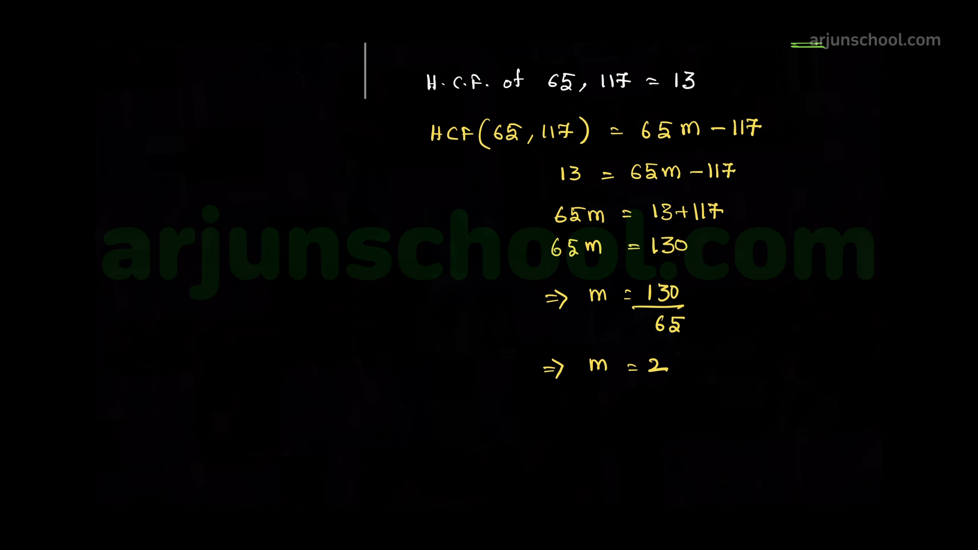 If the HCF of 65 and 117 is expressible in the form \(65m – 117\), then the value of \(m\) is 2
