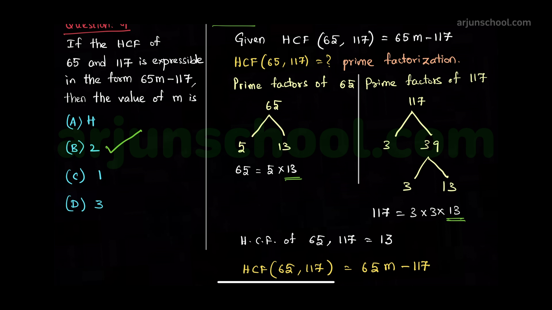 If the HCF of 65 and 117 is expressible in the form \(65m – 117\), then the value of \(m\) is 3