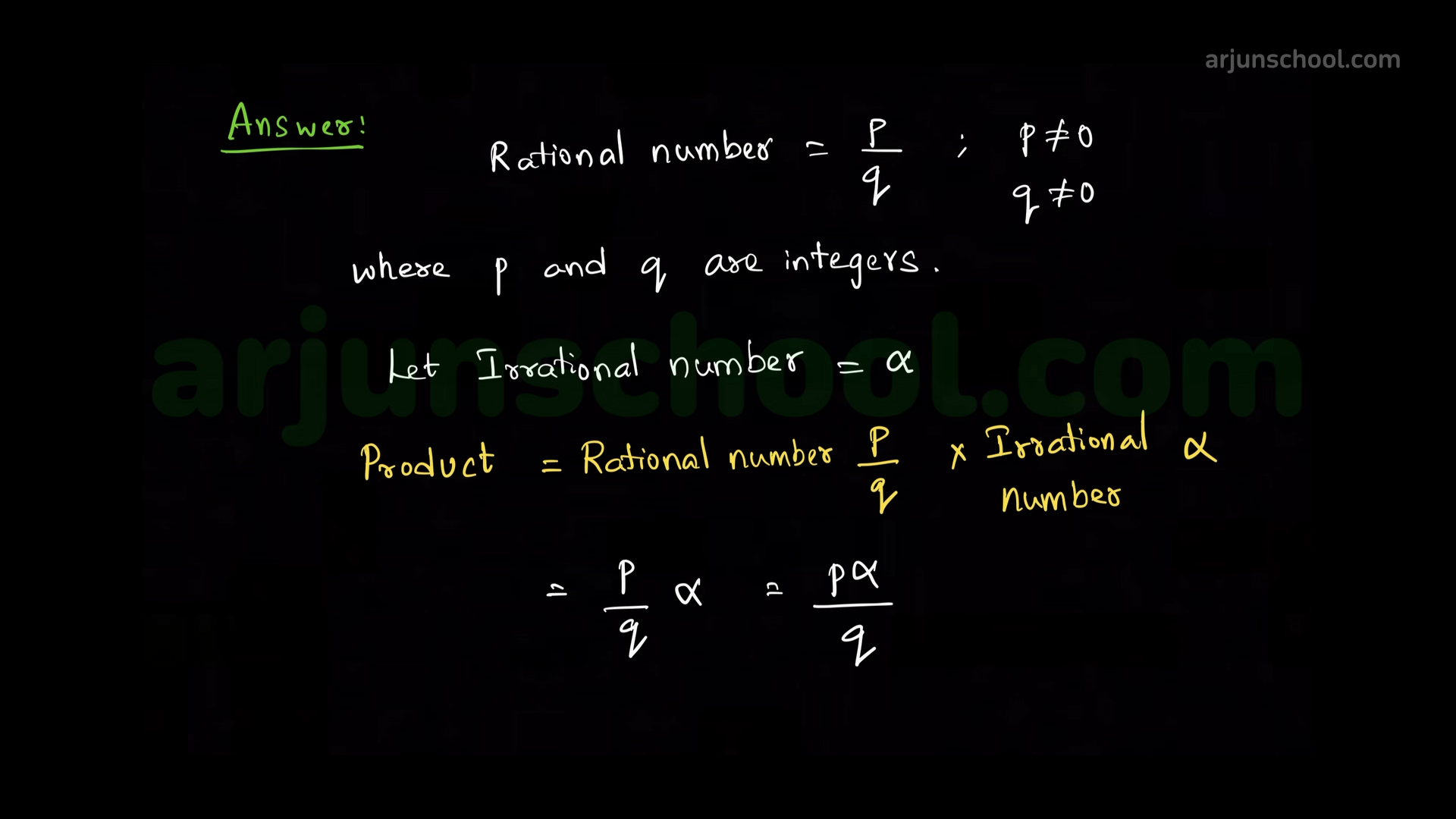 The product of a non-zero rational and an irrational number is 2
