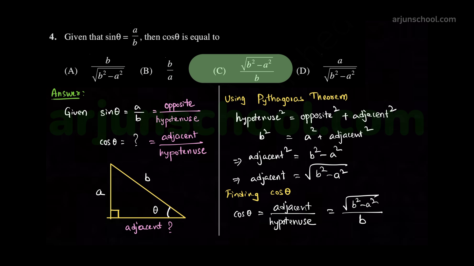 Given that \(\sin\theta=\dfrac{a}{b}\), then \(\cos\theta\) equals